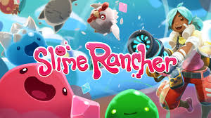 Slime Rancher + Slime Rancher 2